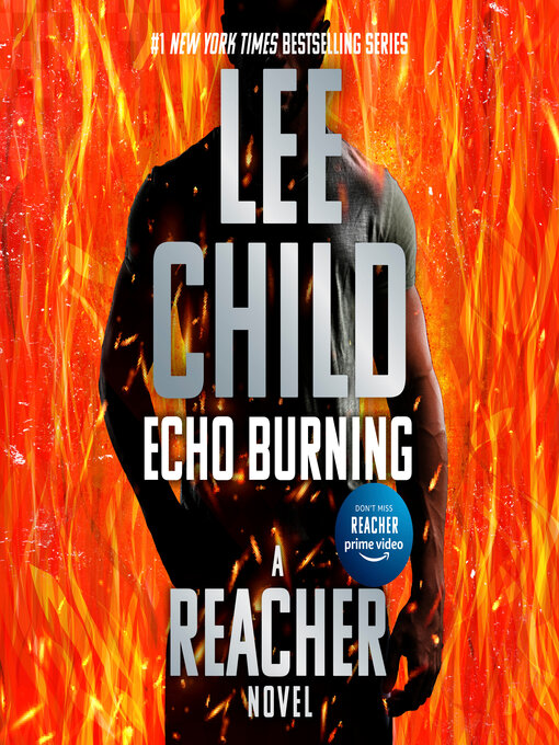 Title details for Echo Burning by Lee Child - Wait list